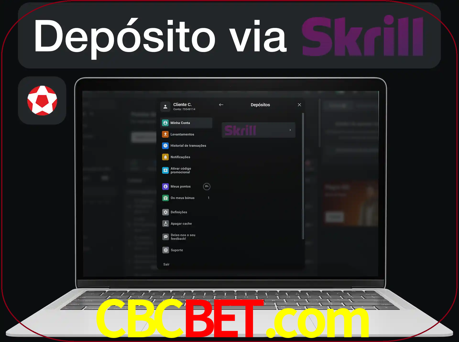Fazer depósitos com Skrill.